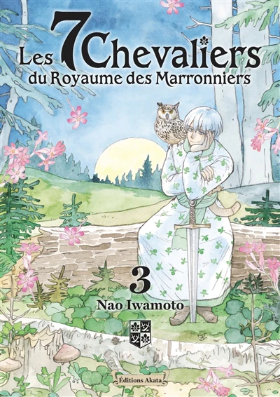 7 CHEVALIERS DU ROYAUME MARRONNIERS T03