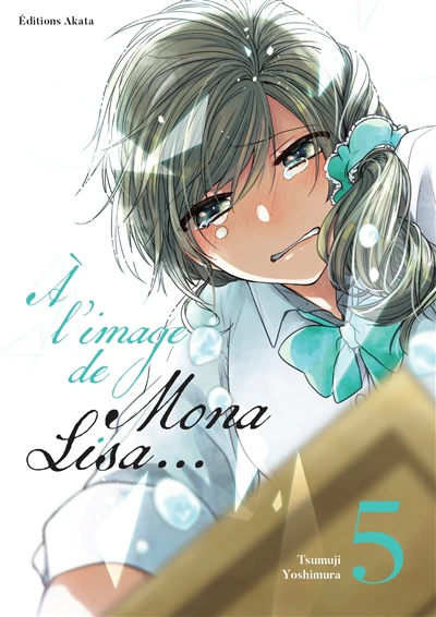 A L'IMAGE DE MONA LISA... T05