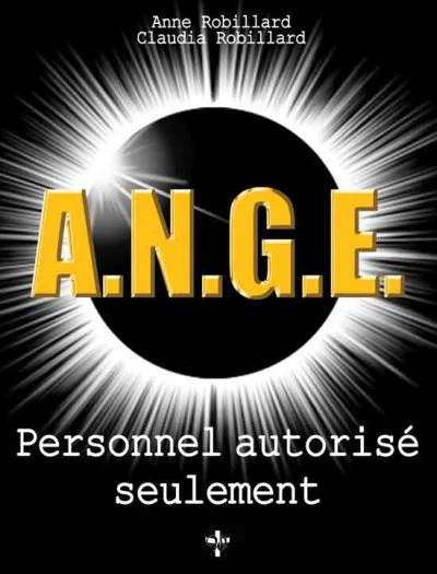 A.N.G.E - Personnel autorisé seulement