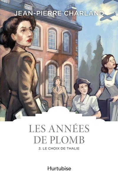 Les Années de plomb - Tome 2