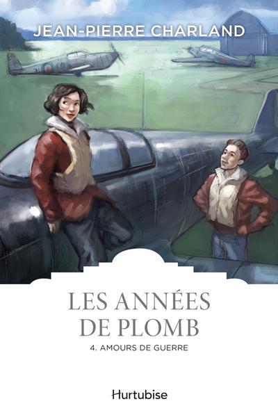 Les années de plomb - Tome 4