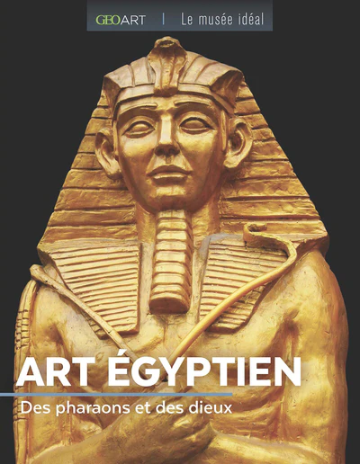 ART EGYPTIEN -DES PHARAONS ET DES DIEUX - Image 3