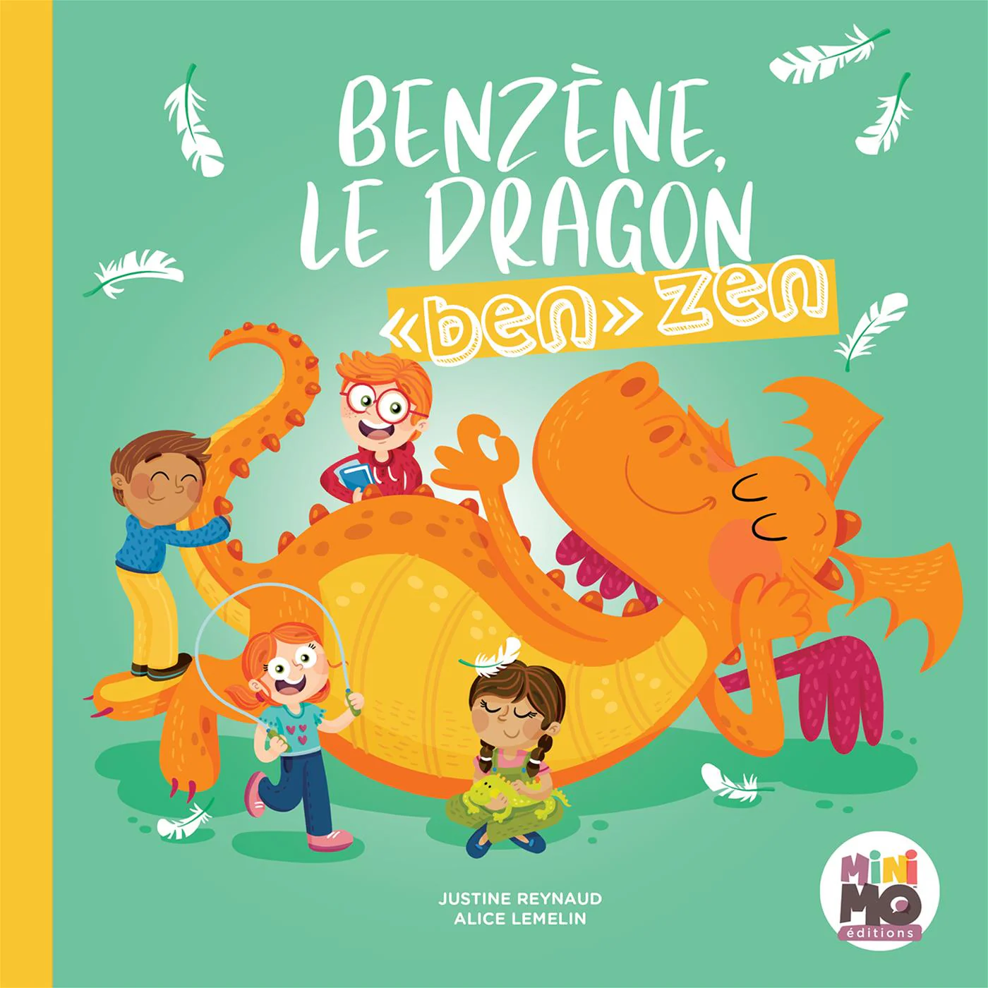 Benzène, le dragon «ben» zen