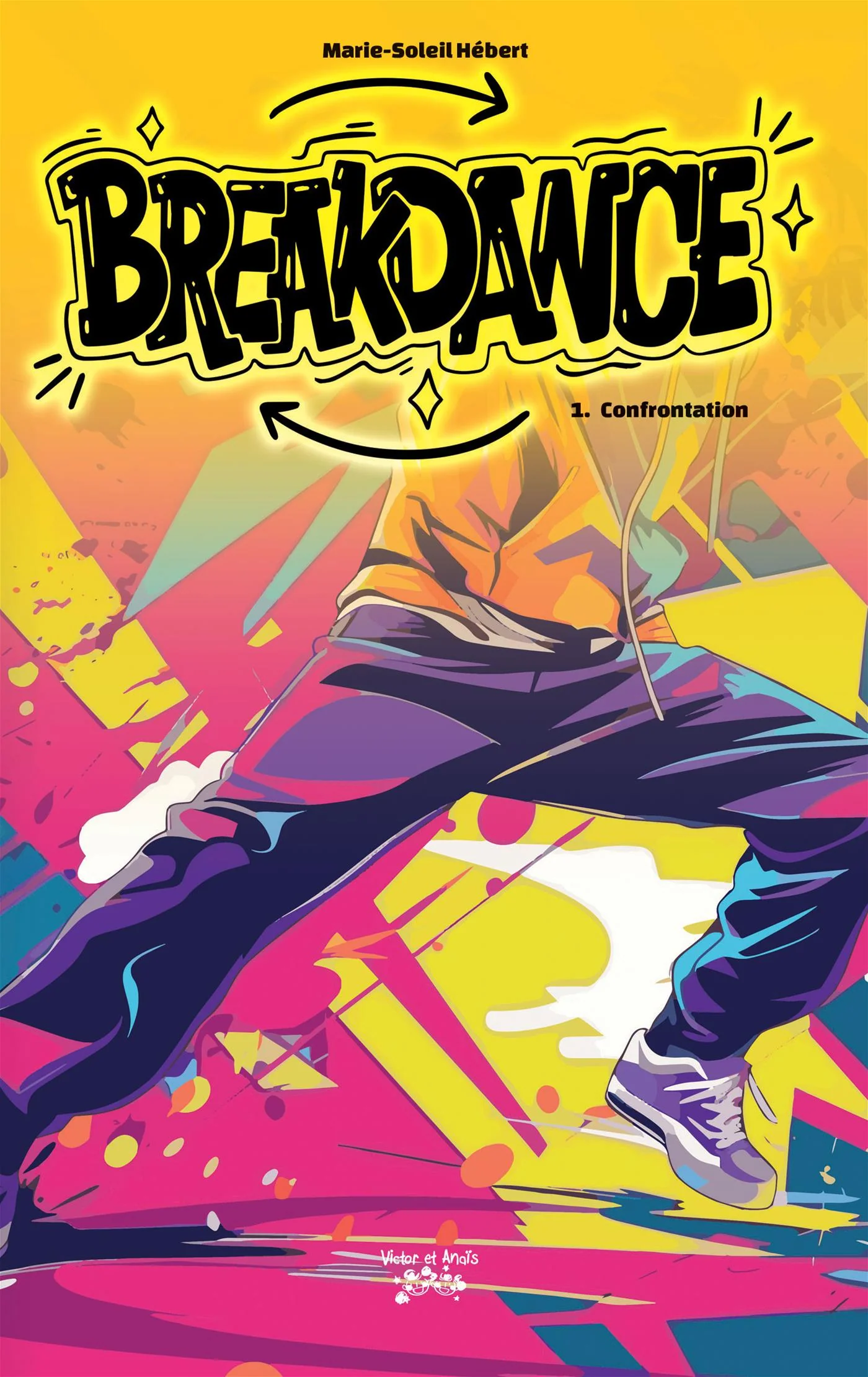 Breakdance - Tome 1