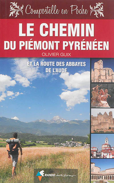 CHEMIN DU PIEMONT PYRENEEN