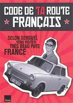 CODE DE TA ROUTE FRANCAIS