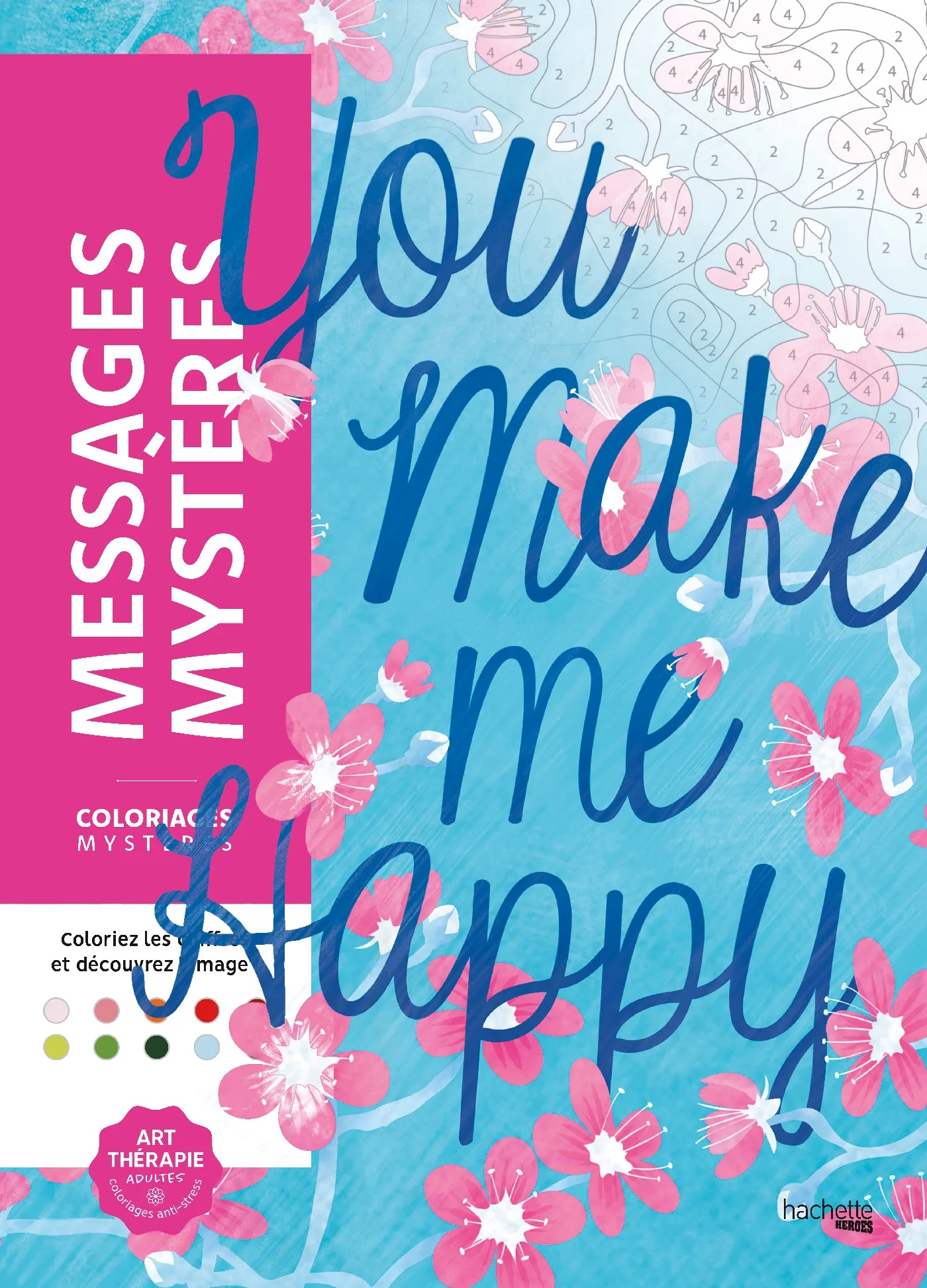 Coloriages mystères - Messages mystères