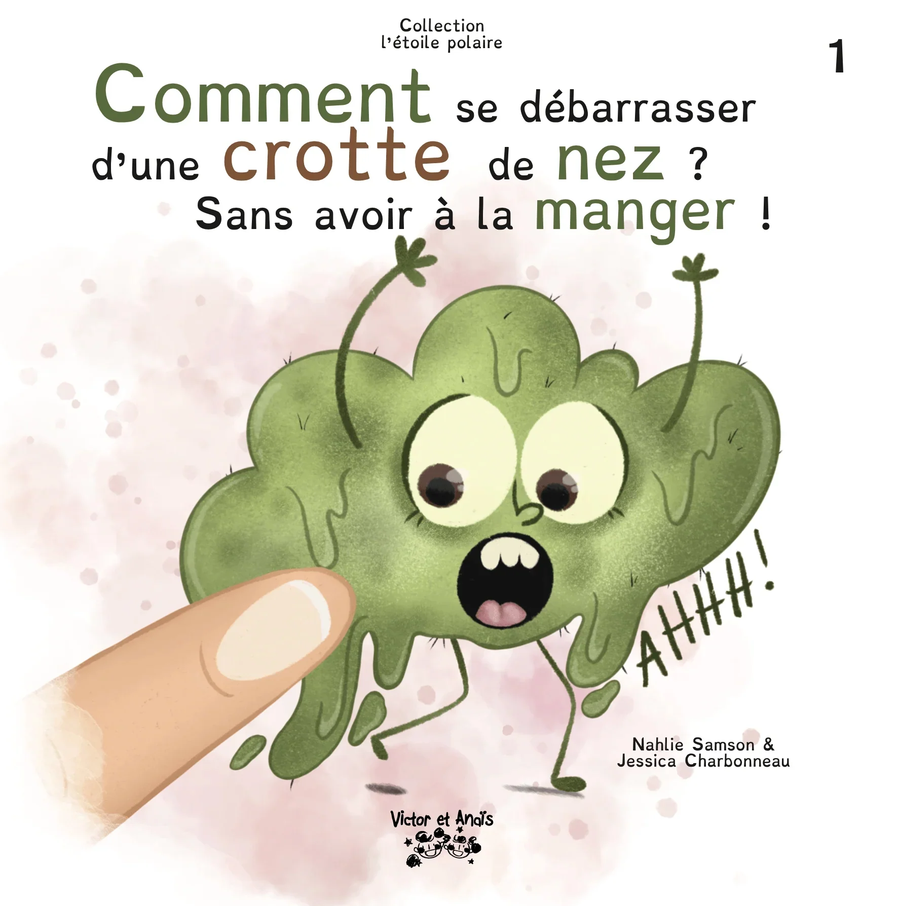 Comment se débarrasser d'une crotte de nez? Sans avoir à la manger!