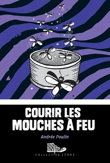 Courir les mouches à feu