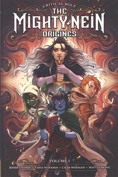 Critical Role Mighty Nein Origines - TOME 01