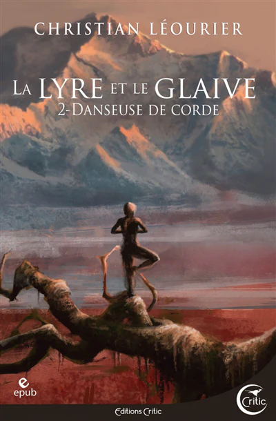 LYRE ET LE GLAIVE T02 -LA