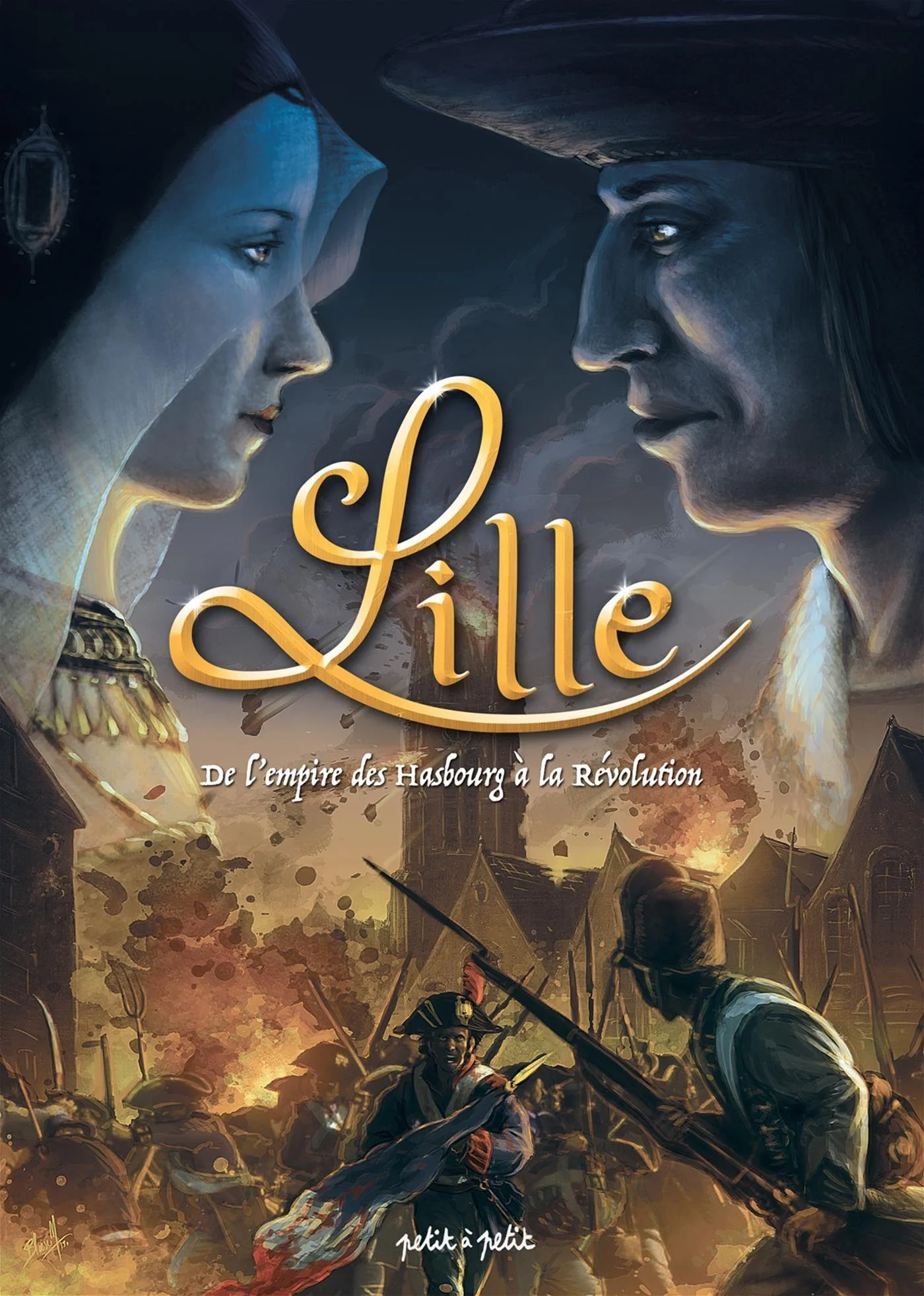 LILLE T02, DE L'EMPIRE DES HABSBOURG...