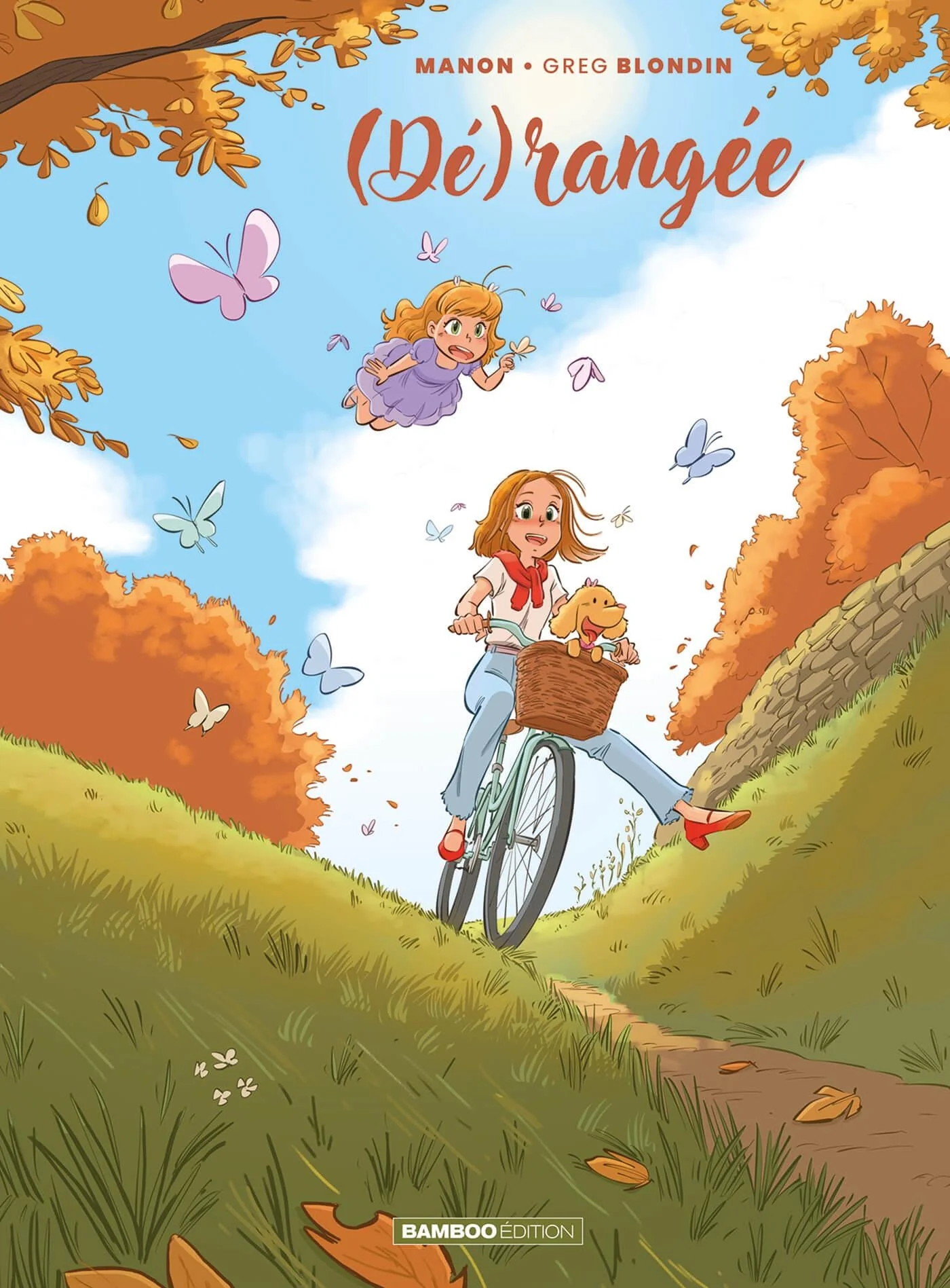 (Dé)rangée - Tome 3
