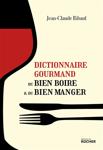 Dictionnaire gourmand du bien boire et du bien manger - Image 9