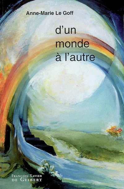D'UN MONDE A L'AUTRE