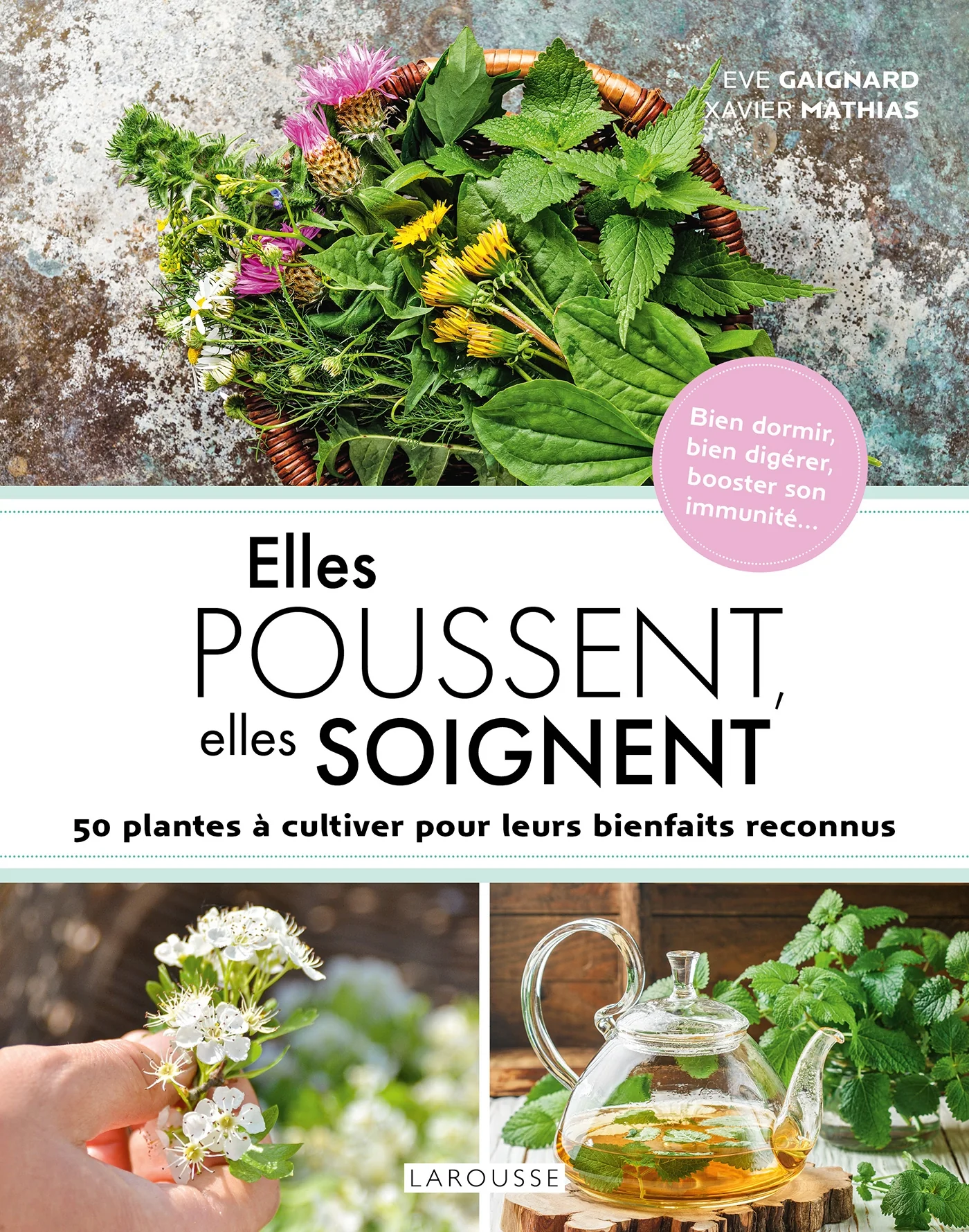 Elles poussent, elles soignent