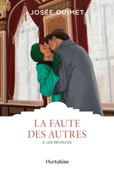 FAUTE DES AUTRES T03 -LES REVOLTES -LA
