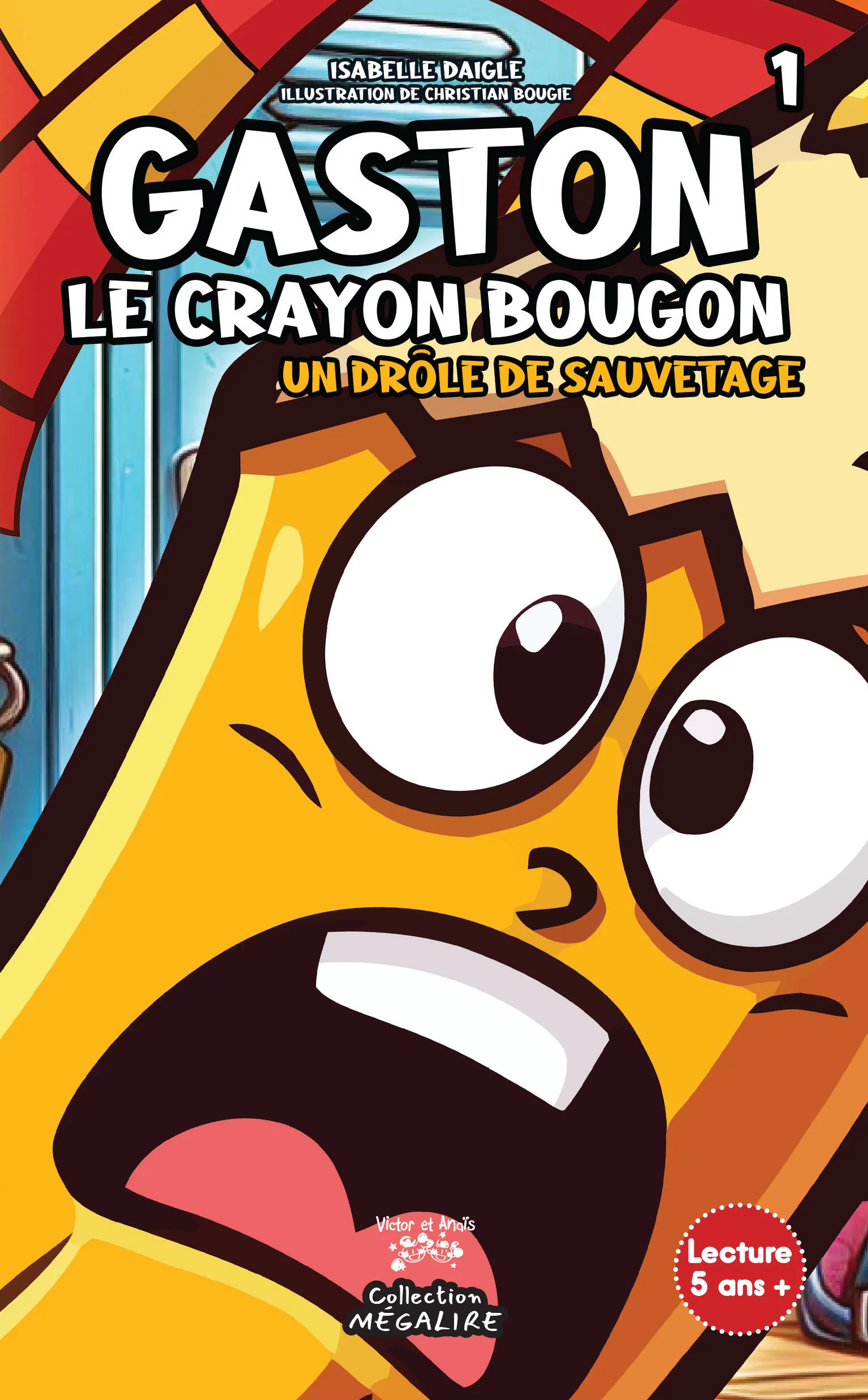 Gaston le crayon bougon - Tome 1