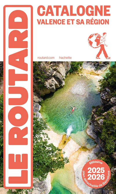 Guide du Routard Catalogne Valence et sa région 2025/26