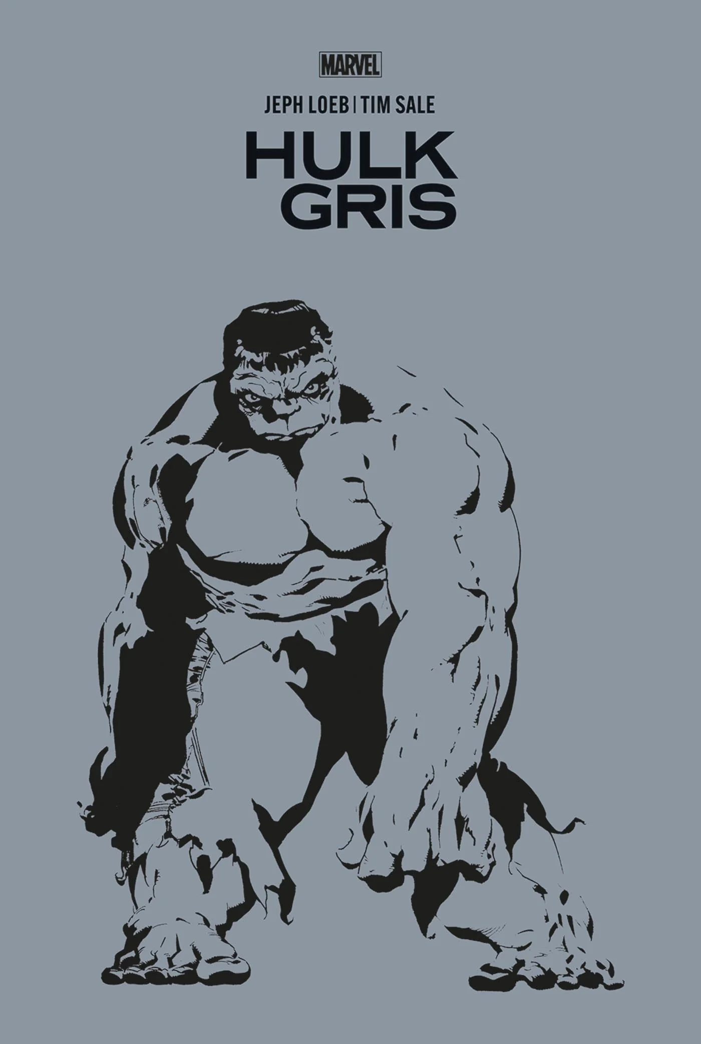 Hulk : Gris - Edition définitive