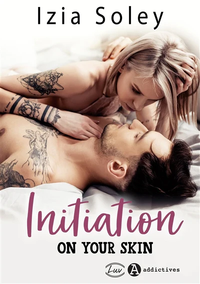 INITIATION ON YOUR SKIN