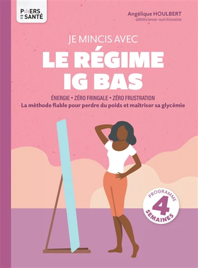 JE MINCIS AVEC LE REGIME IG BAS