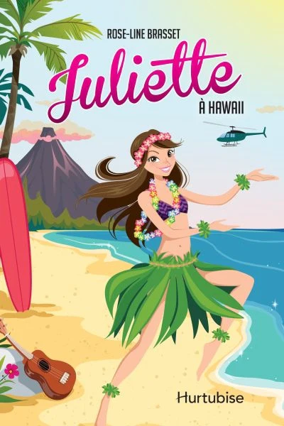 JULIETTE A HAWAII
