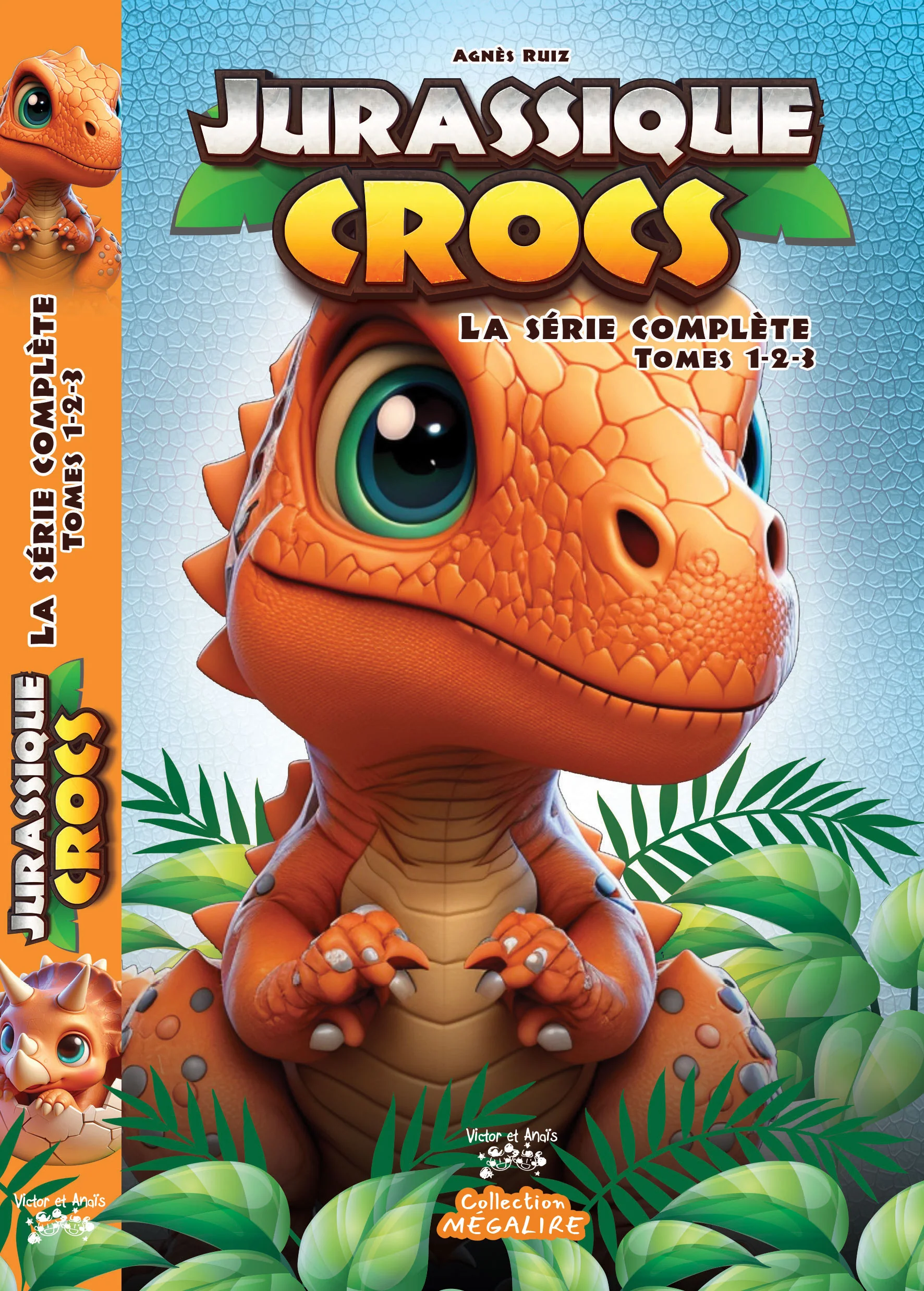 Jurassique crocs - La série complète
