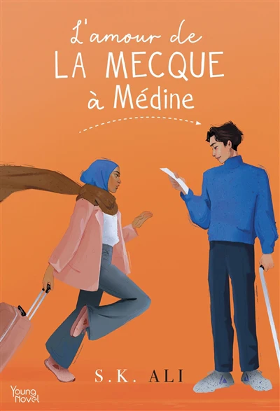AMOUR DE LA MECQUE A MEDINE -L'