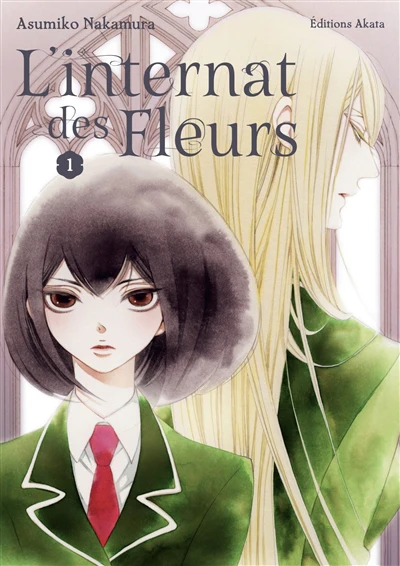 INTERNAT DES FLEURS T01 -L'