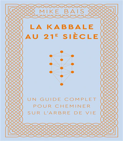 La Kabbale au 21e siècle