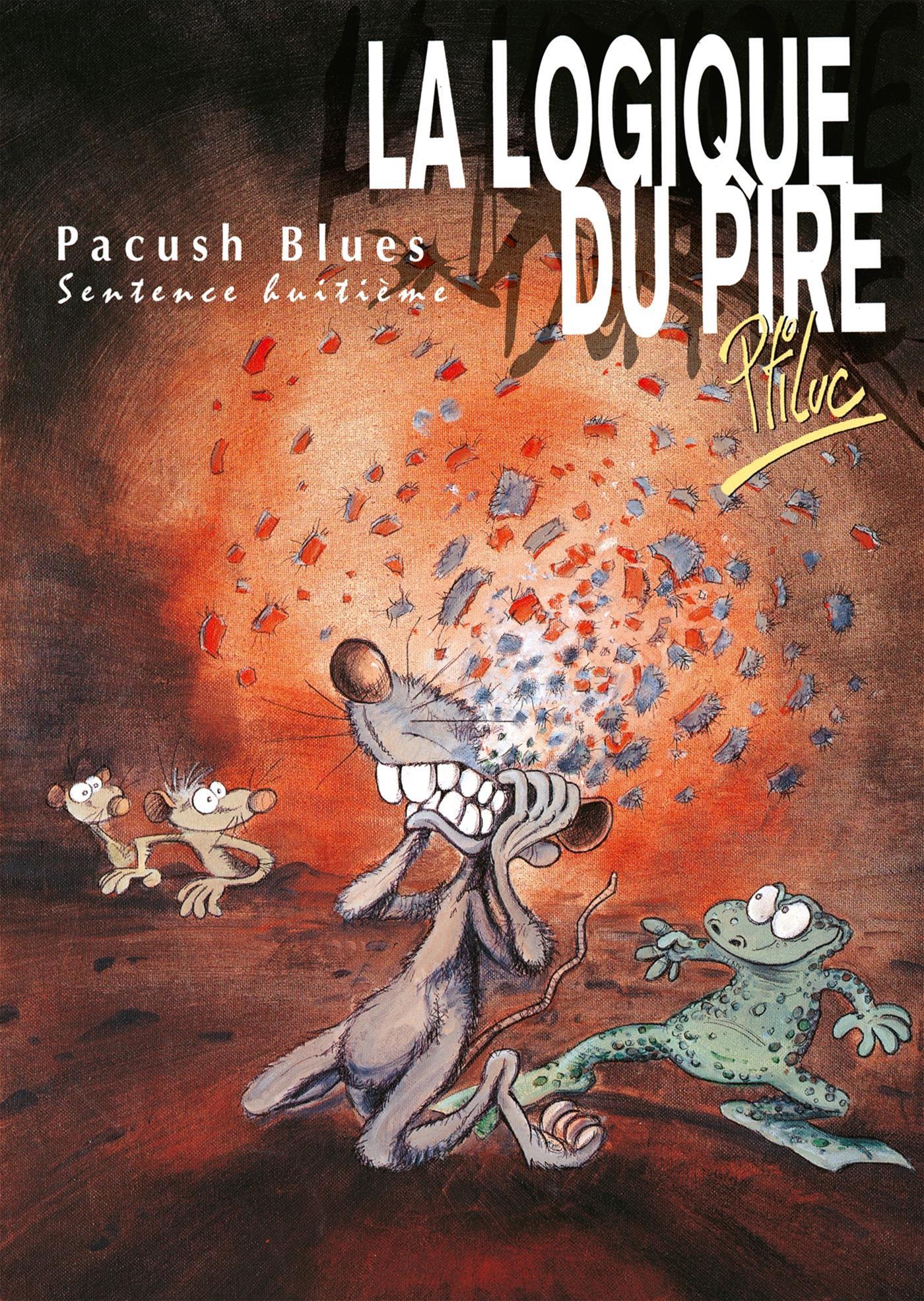 PACUSH BLUES T08 LOGIQUE