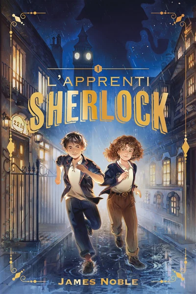 L'Apprenti Sherlock - tome 1