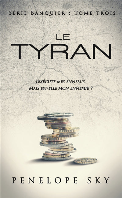 Le Banquier - Tome 3 : Le Tyran - Image 10