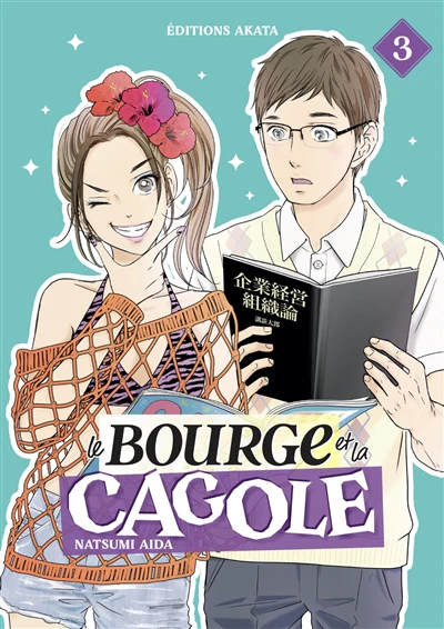 BOURGE ET LA CAGOLE T03 -LE