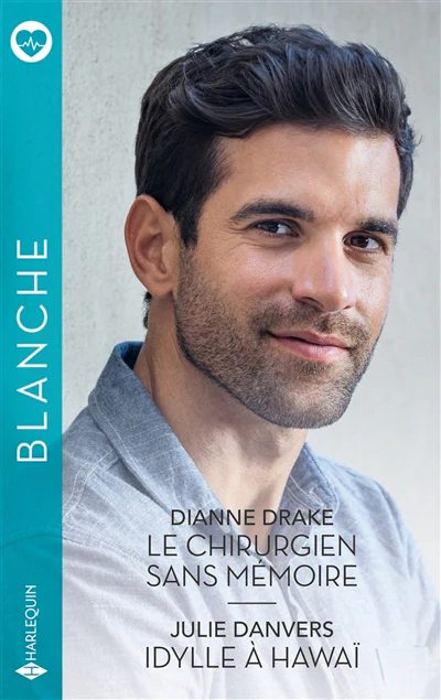 Le chirurgien sans mémoire - Idylle à Hawaï