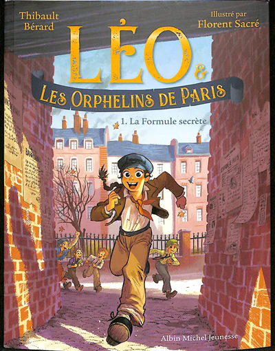 Léo et les orphelins de Paris - Tome 1
