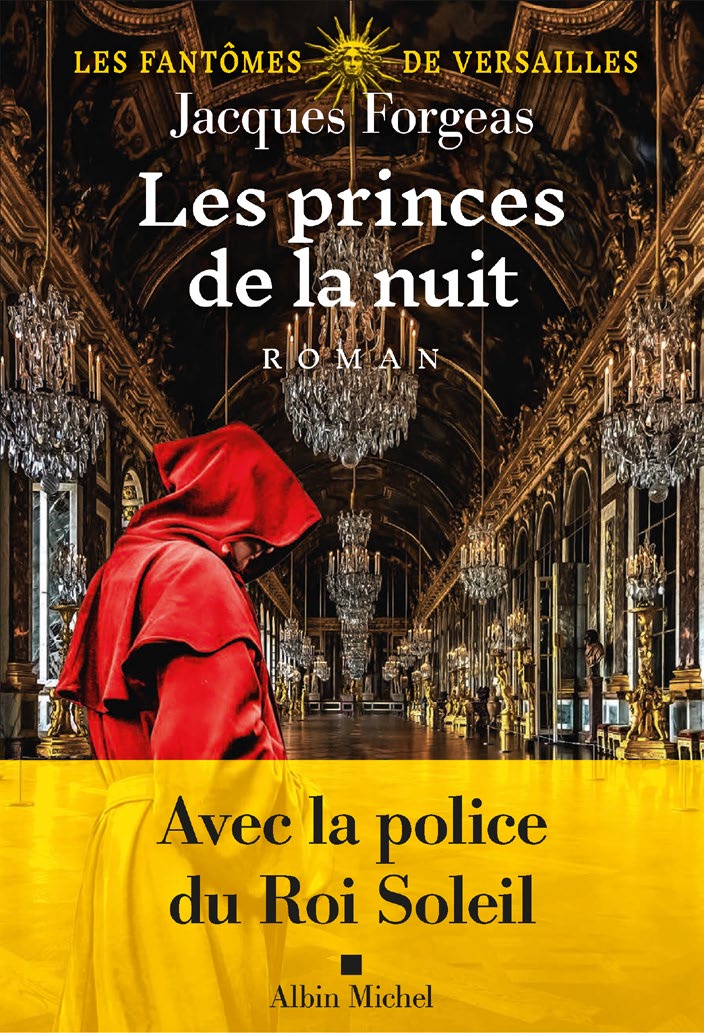 Les Fantômes de Versailles - tome 2 - Les Princes de la nuit