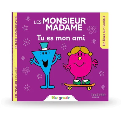 Les Monsieur Madame - Tu es mon ami