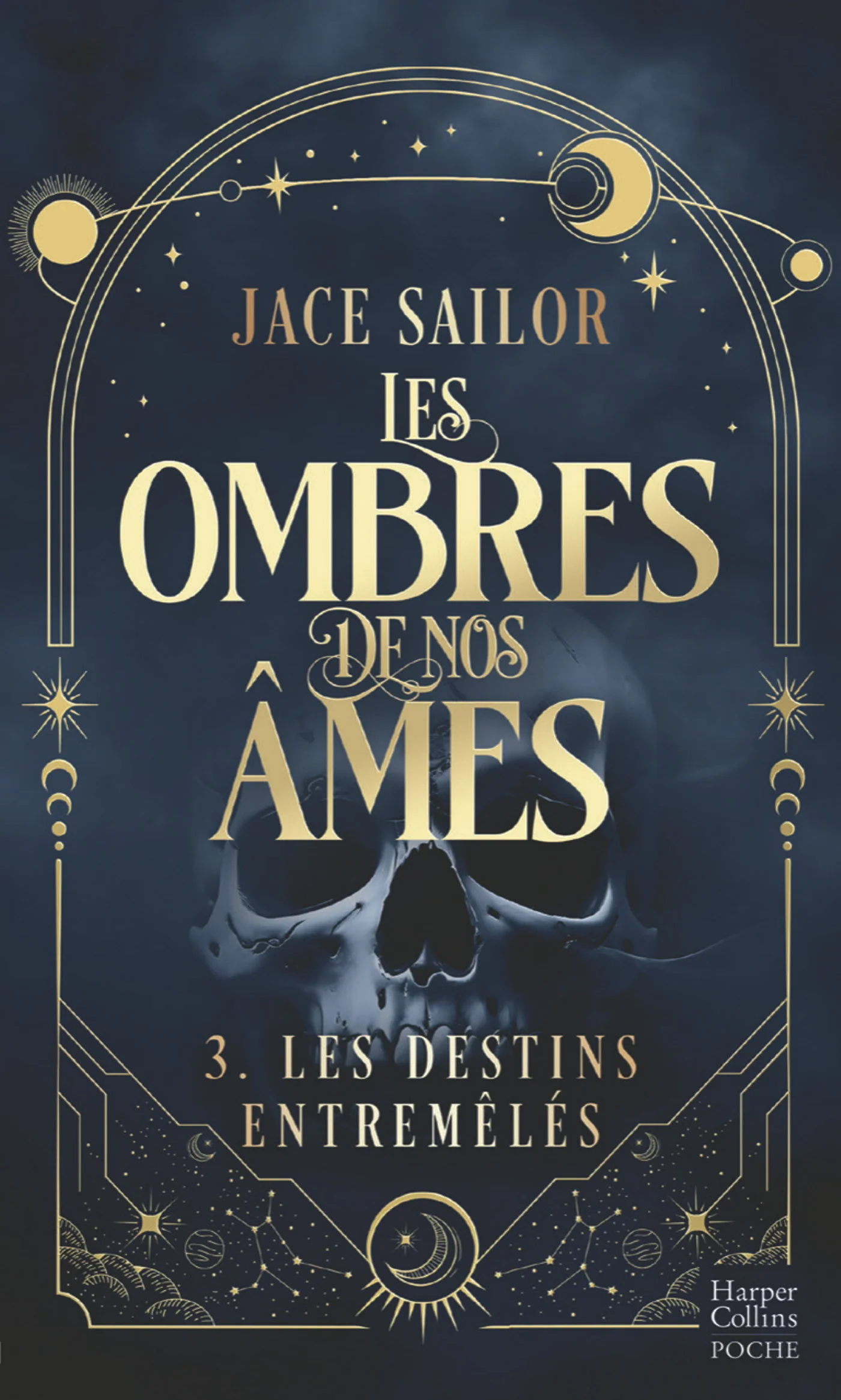 Les Ombres de nos Âmes #3 - Les Destins Entremêlés