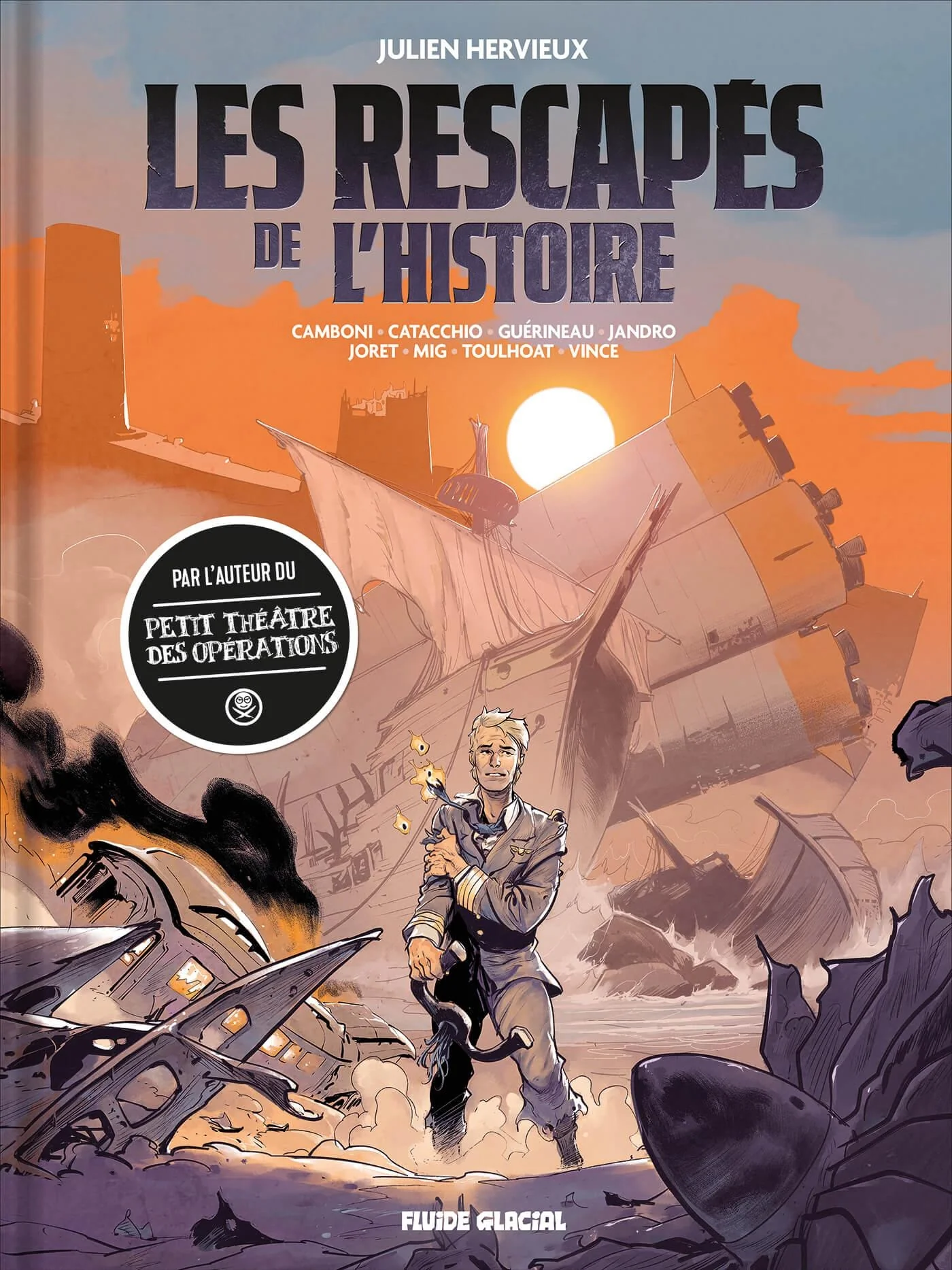 Les Rescapés de l'Histoire