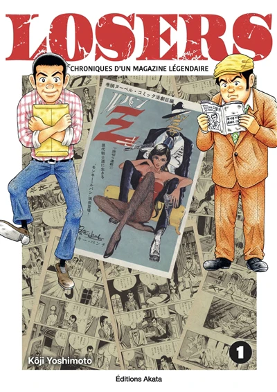 LOSERS T01 -CHRONIQUES MAG. LEGENDAIRE