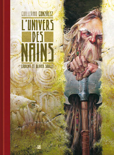 UNIVERS DES NAINS -L'