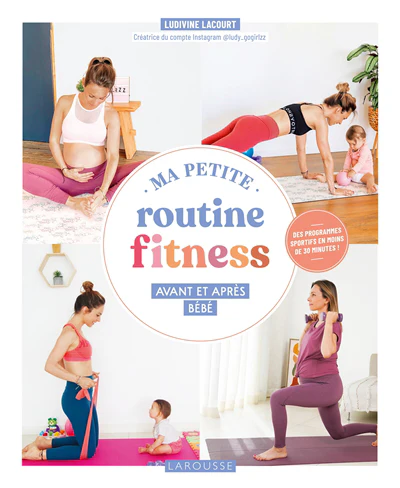 Ma petite routine fitness avant et après bébé - Image 4