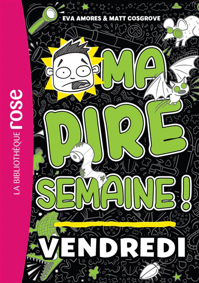 Ma pire semaine 05 - Vendredi - Image 8