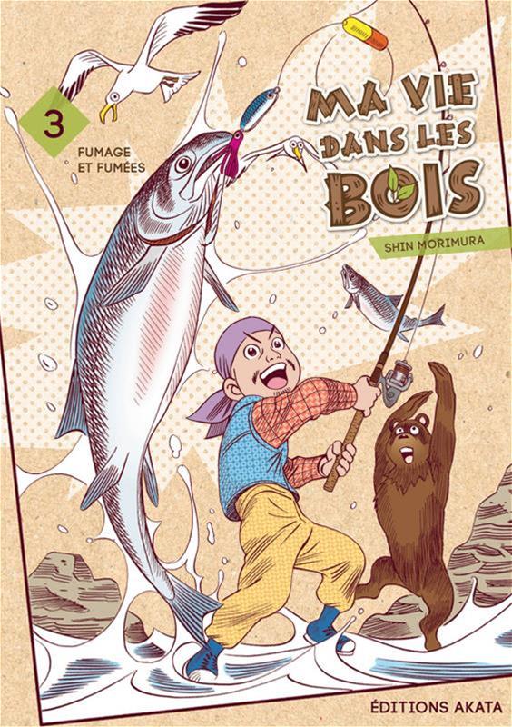 VIE DANS LES BOIS T03 -MA