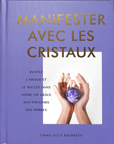 Manifester avec les cristaux - Image 2