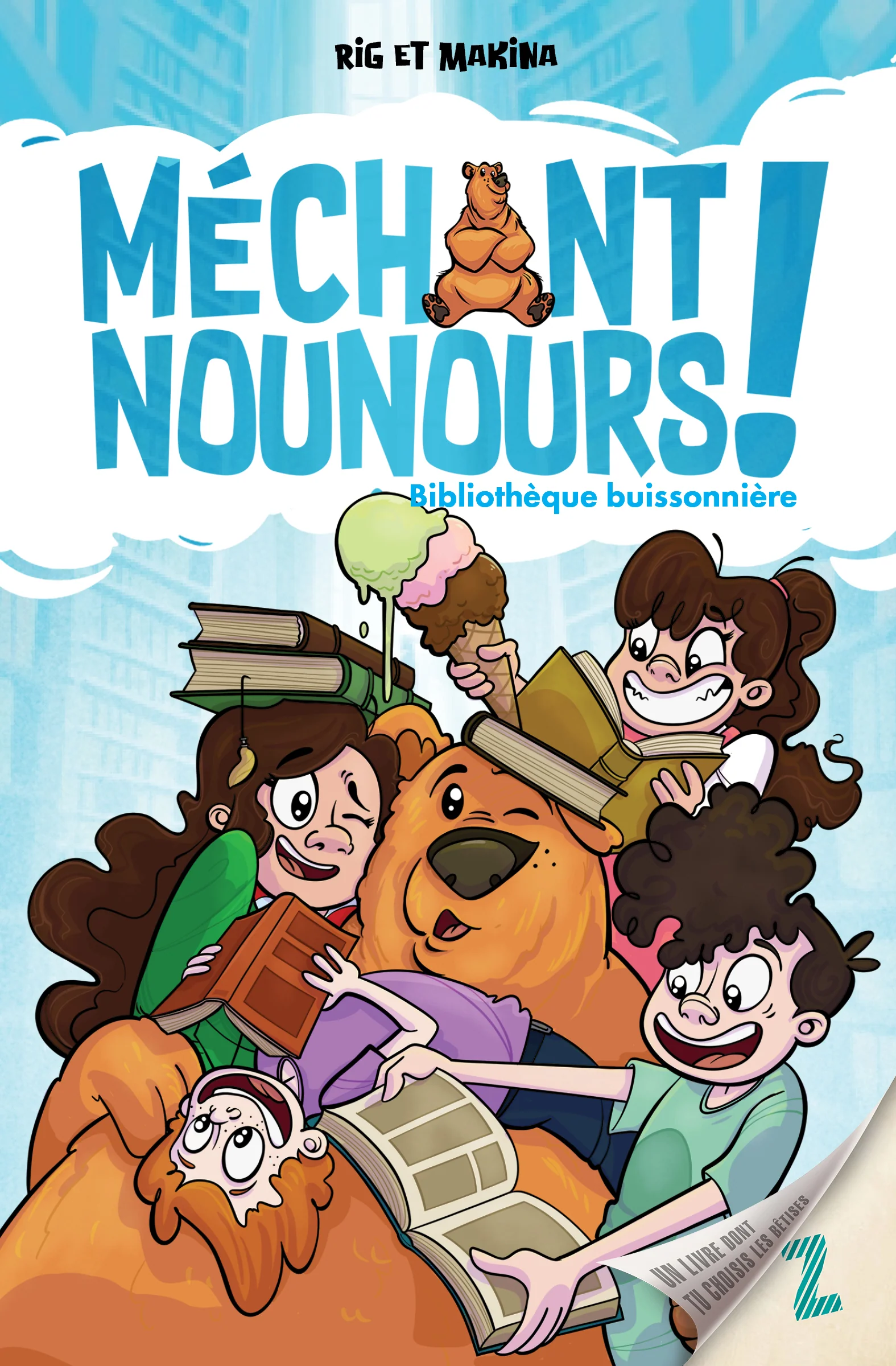 Méchant Nounours ! - Tome 2