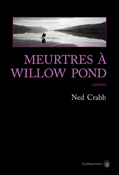 MEURTRES A WILLOW POND