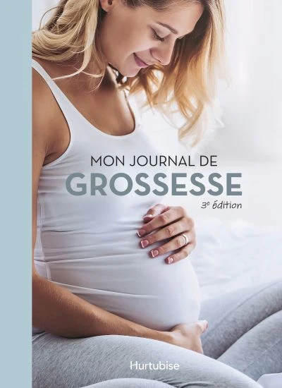 JOURNAL DE GROSSESSE -MON -3E ED.